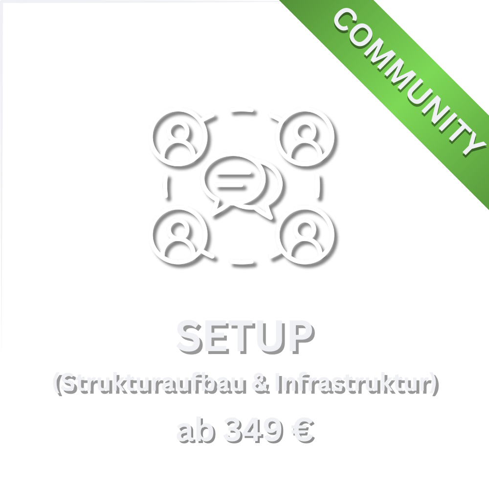 Community Strukturaufbau & Infrastruktur