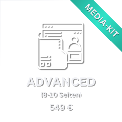 Media-Kit ADVANCED (8-10 Seiten)