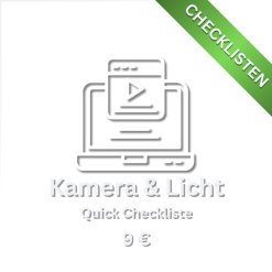 Kamera & Licht Quick-Checkliste